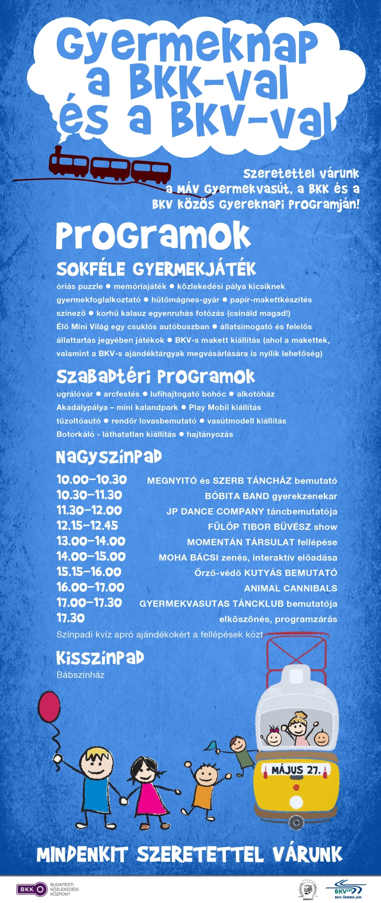 Gyermeknap a BKK-val és a BKV-val. Szeretettel várunk a MÁV Gyermekvasút, a BKK és a BKV közös gyereknapi programján!